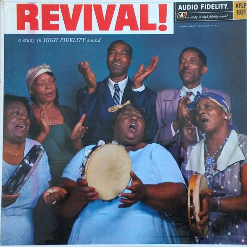 Gatemouth Moore And His Gospel Singers - Revival!