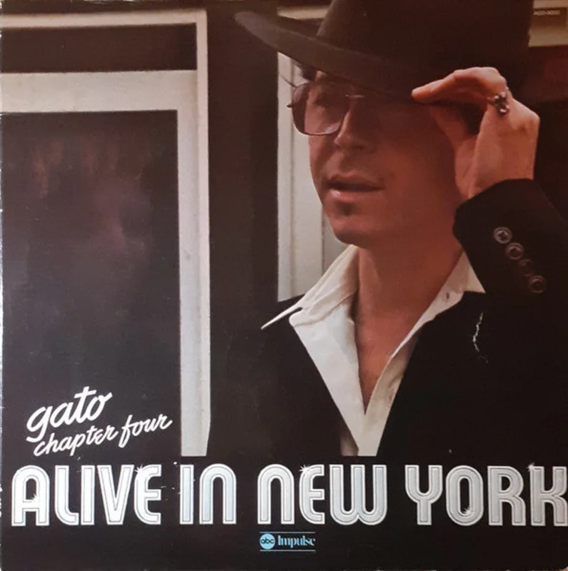 Gato Barbieri - Chapter Four: Alive In New York