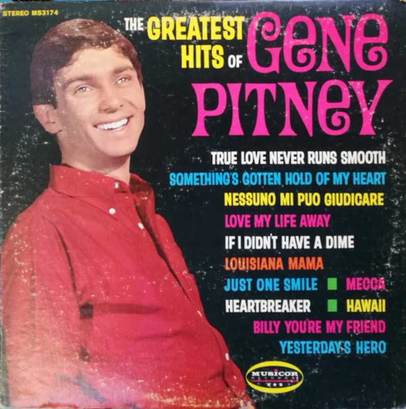 Gene Pitney - The Greatest Hits Of Gene Pitney