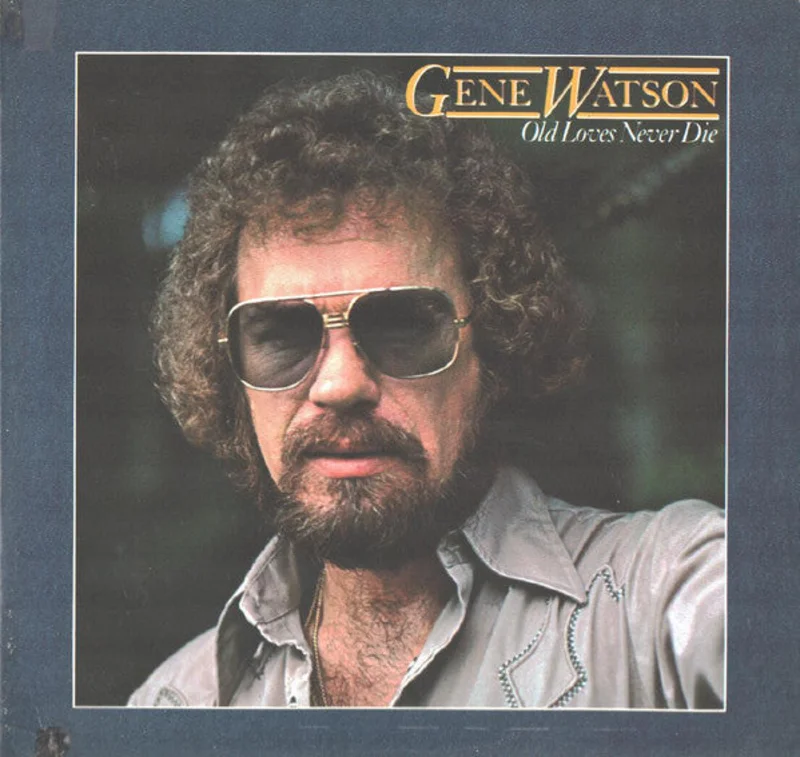 Gene Watson - Old Loves Never Die