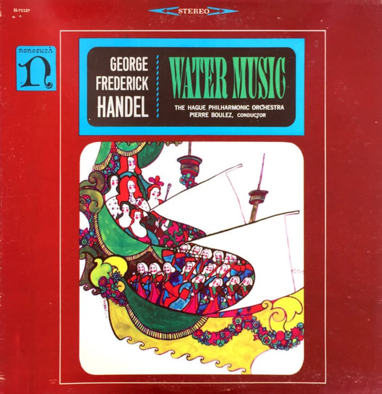 Georg Friedrich Hndel, The Hague Philharmonic, Pierre Boulez - Water Music