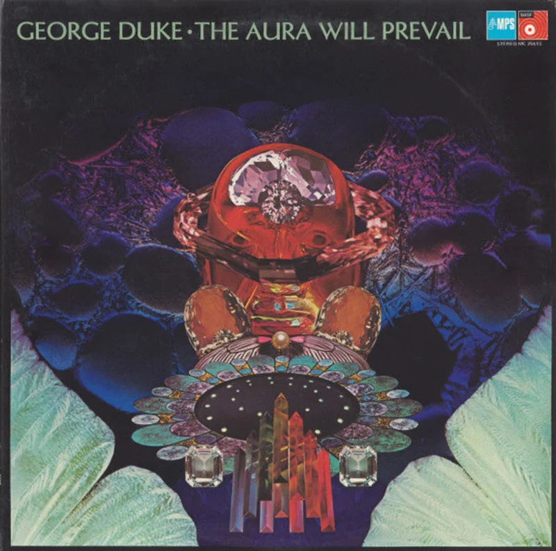 George Duke - The Aura Will Prevail