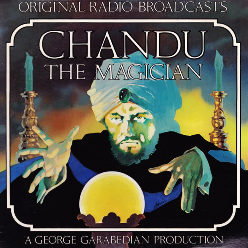 George Garabedian - Chandu The Magician (Original Radio Broadcast)