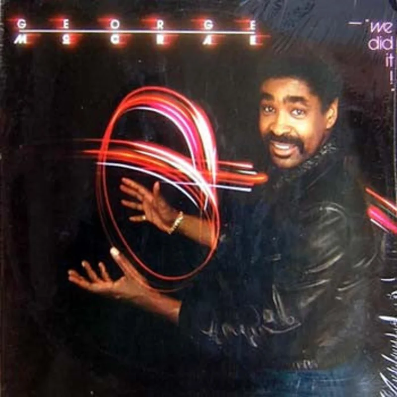 George McCrae - We Did It!