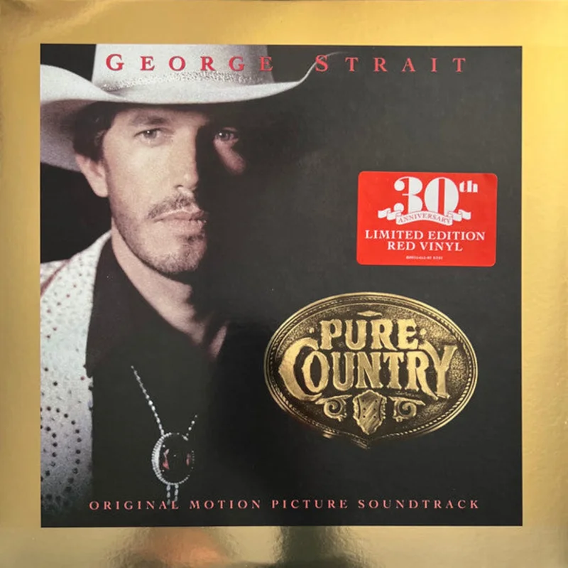 George Strait - Pure Country (Original Motion Picture Soundtrack)