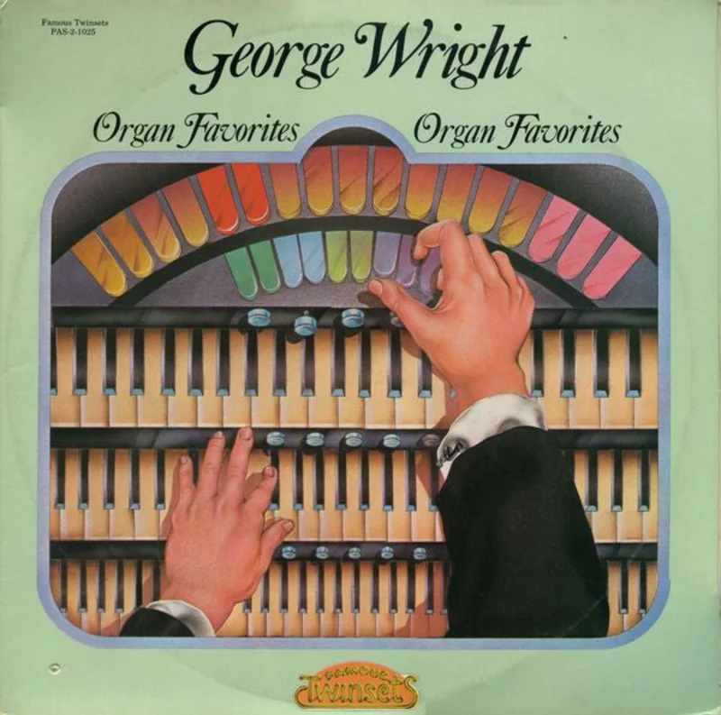 George Wright - Organ Favorites