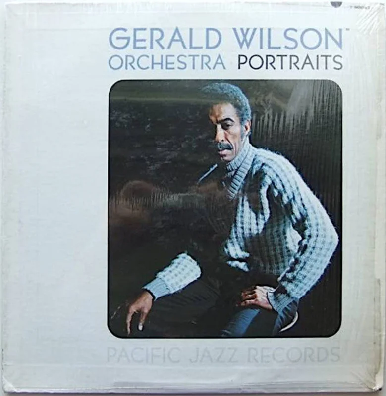 Gerald Wilson Orchestra - Portraits