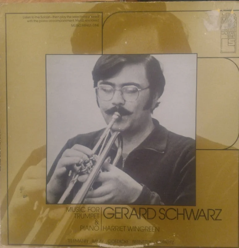 Gerard Schwarz, Harriet Wingreen - Music For Trumpet & Piano
