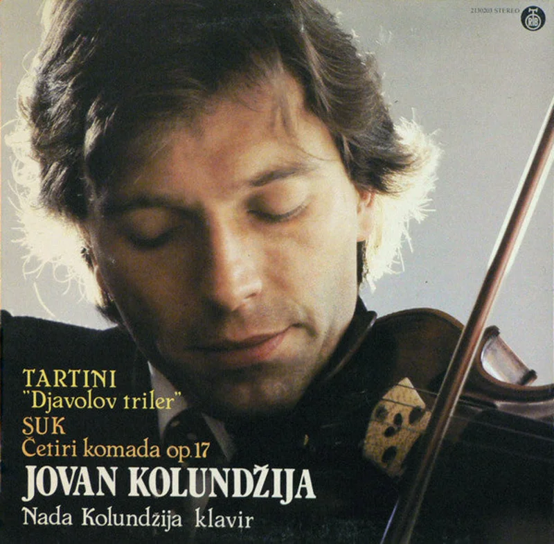 Giuseppe Tartini, Josef Suk, Jovan Kolundija, Nada Kolundija - "Djavolov Triler" / etiri Komada Op. 17