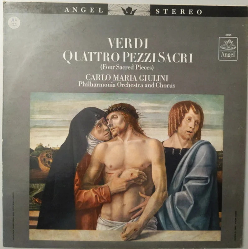 Giuseppe Verdi, Philharmonia Orchestra, Philharmonia Chorus, Carlo Maria Giulini - Quattro Pezzi Sacri = Four Sacred Pieces