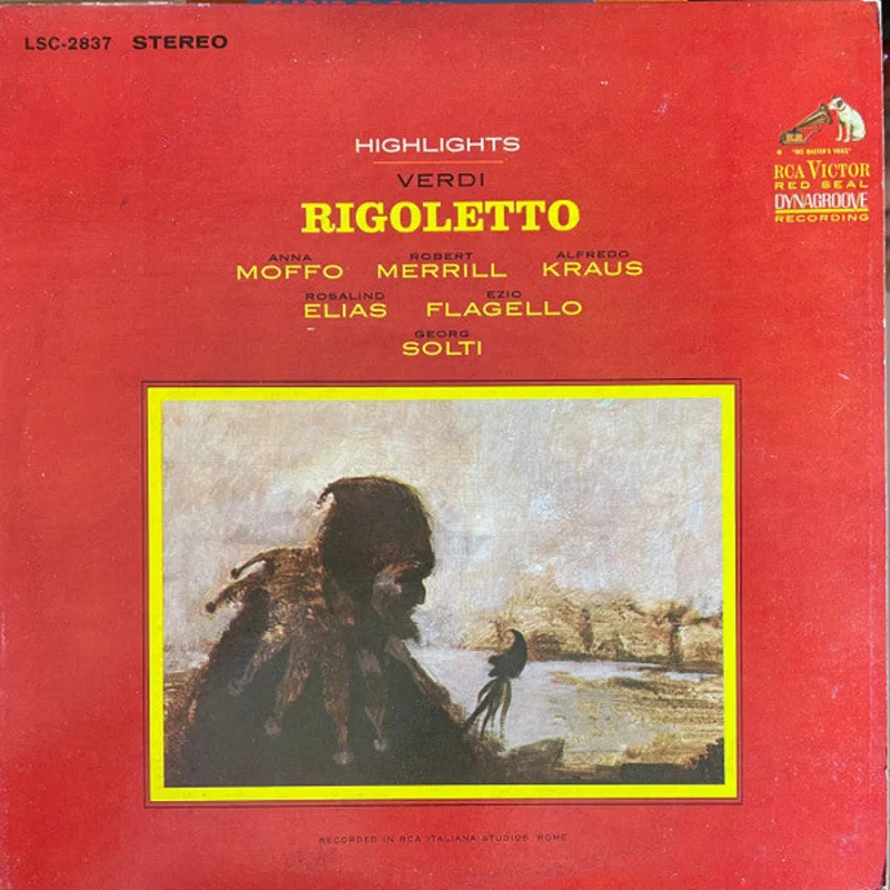 Giuseppe Verdi, Robert Merrill, Anna Moffo, Alfredo Kraus, Rosalind Elias, Ezio Flagello, Georg Solti, RCA Italiana Opera Orchestra, RCA Italiana Opera Chorus - Rigoletto (Highlights)