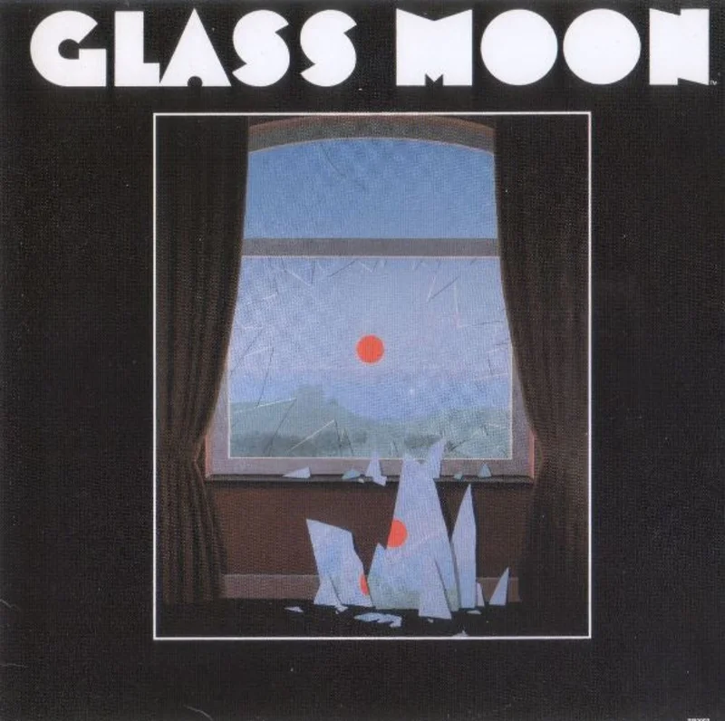 Glass Moon - Glass Moon