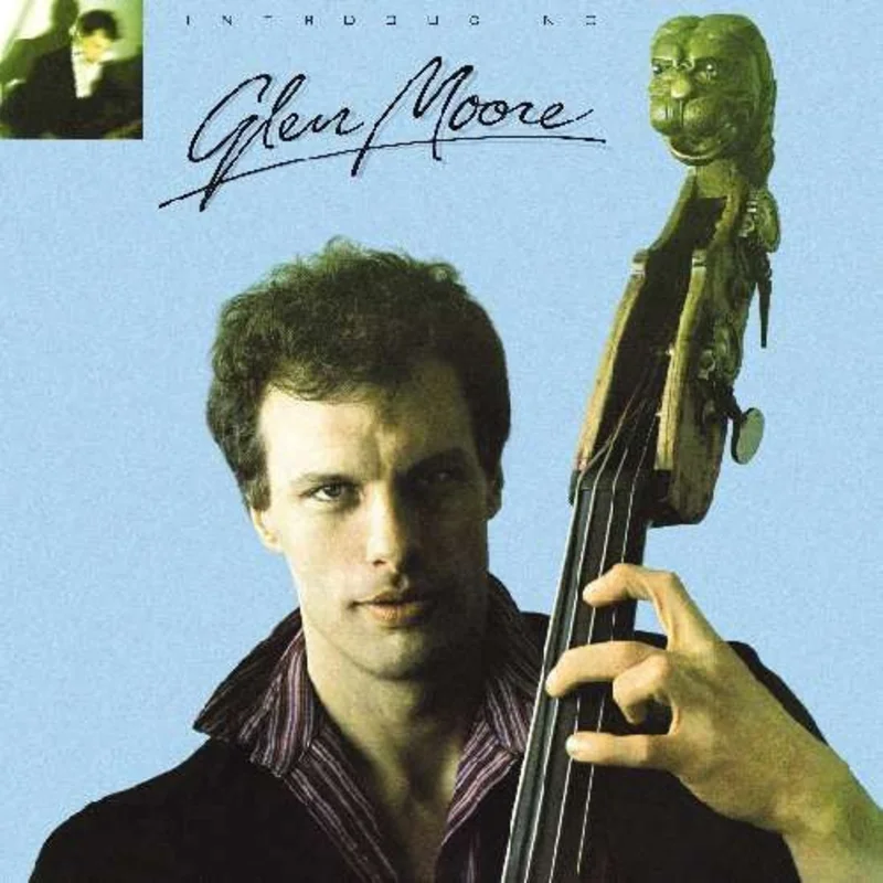 Glen Moore - Introducing