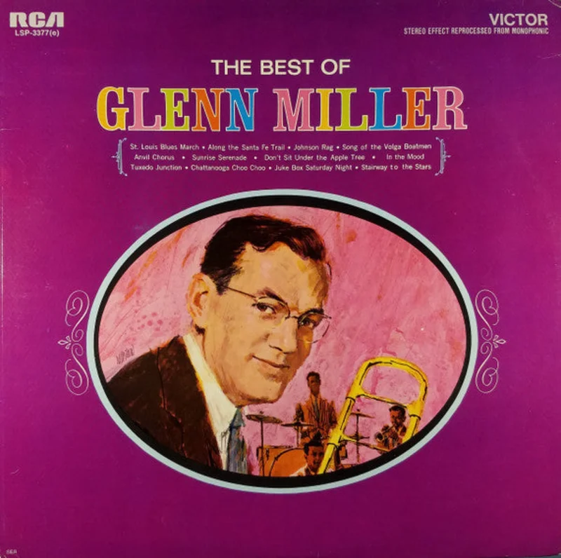 Glenn Miller - The Best Of Glenn Miller