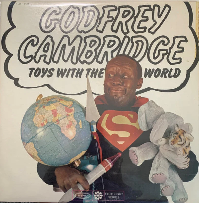 Godfrey Cambridge - Toys With The World