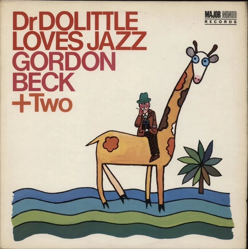 Gordon Beck Dr Dolittle Loves Jazz UK Vinyl LP
