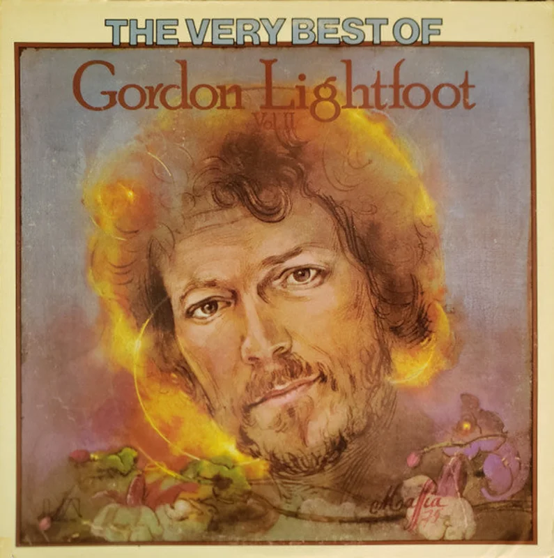 Gordon Lightfoot - The Very Best Of Gordon Lightfoot Vol. II
