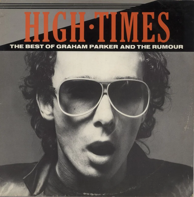 Graham Parker High Times-The Best Of Graham Parker And The Rumour Australian Vinyl LP
