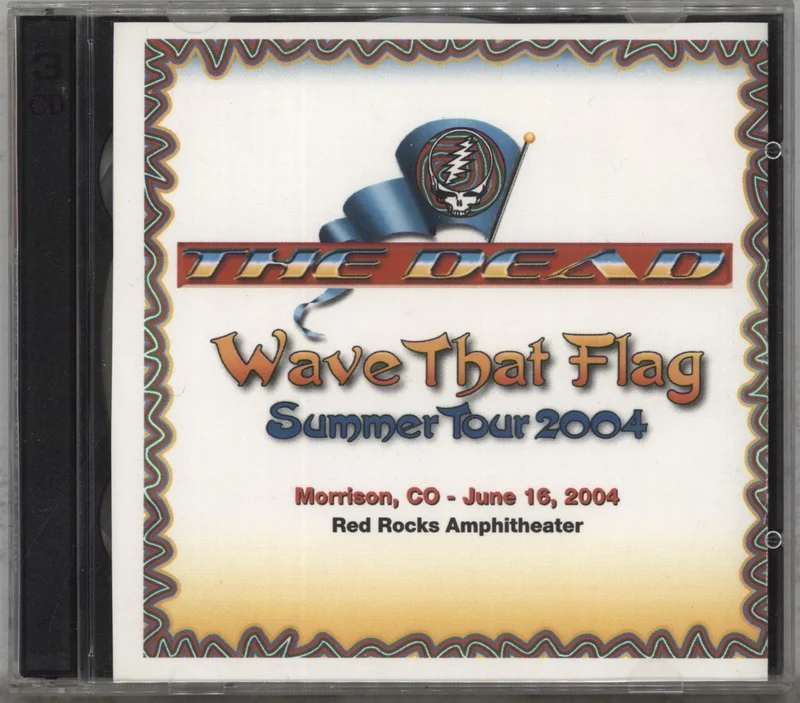 Grateful Dead Wave That Flag Summer Tour 2004, Morrison, CO June 16, 2004 US 3-CD set
