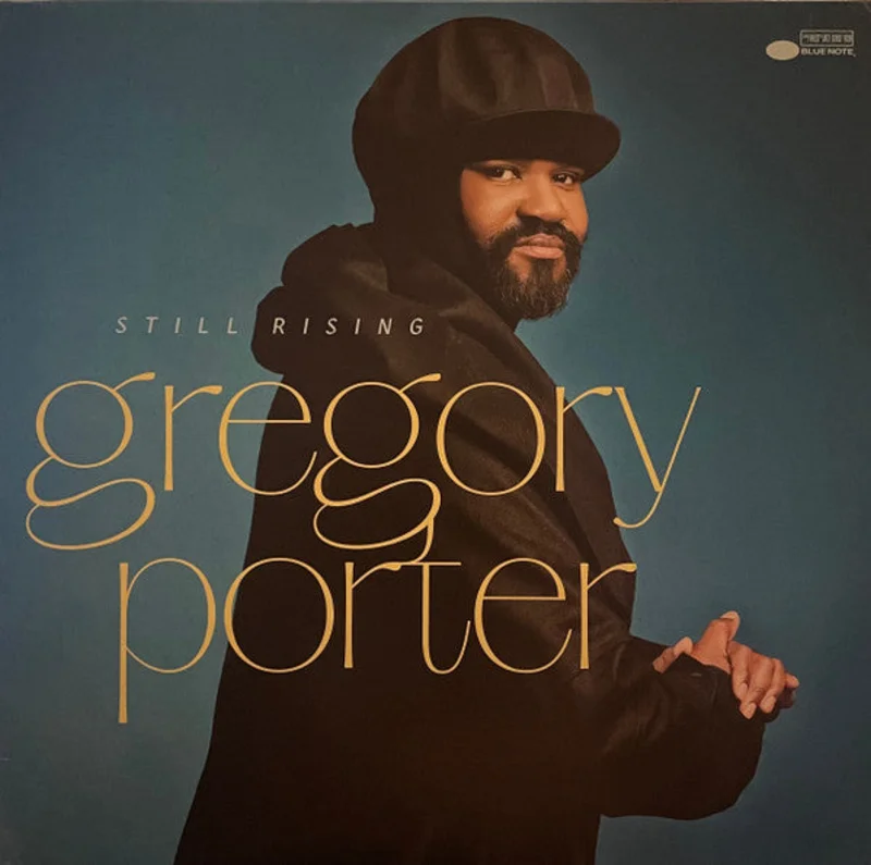 Gregory Porter - Still Rising