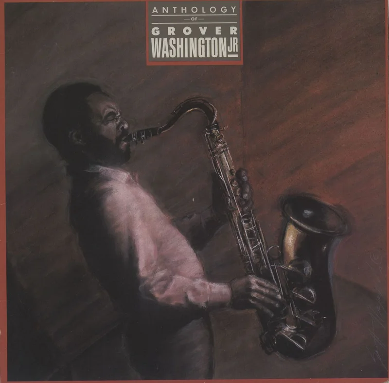 Grover Washington Anthology Of Grover Washington Jr. UK Vinyl LP