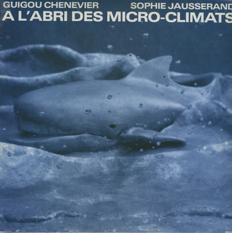 GUIGOU CHENEVIER AND SOPHIE JAUSSERAND A l'Abri Des Micro-Climats
