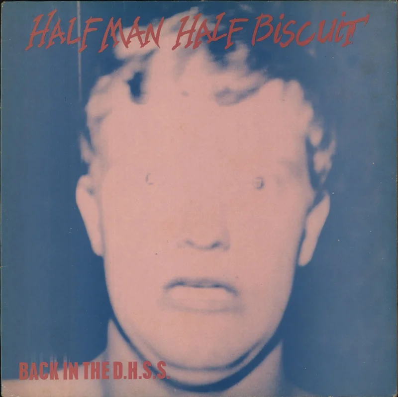Half Man Half Biscuit Back In The D.H.S.S. - EX UK Vinyl LP