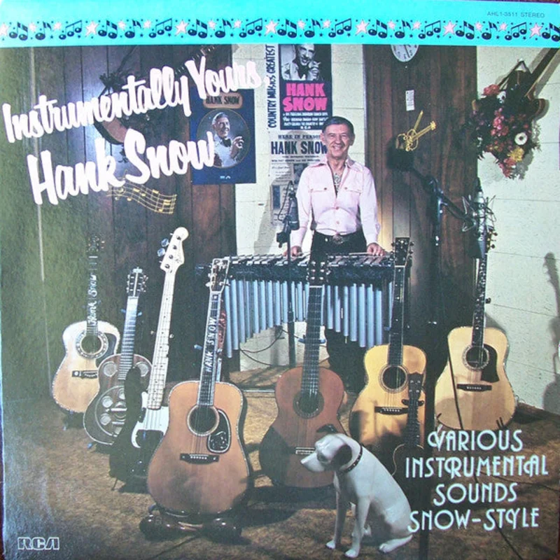 Hank Snow - Instrumentally Yours, Hank Snow