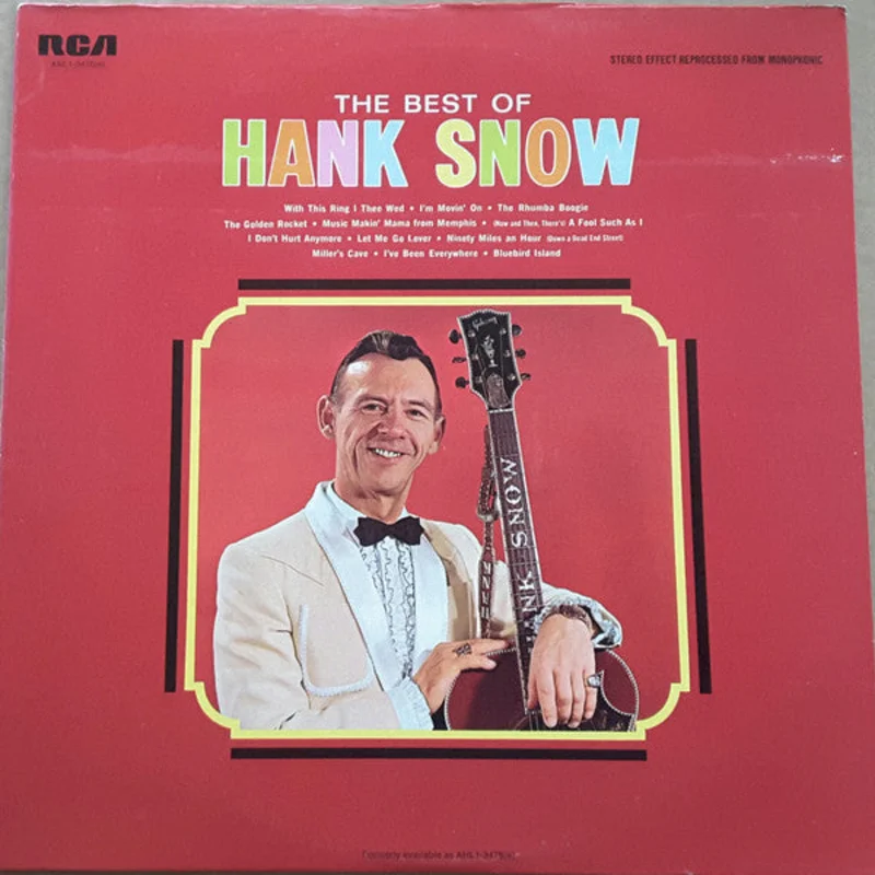 Hank Snow - The Best Of