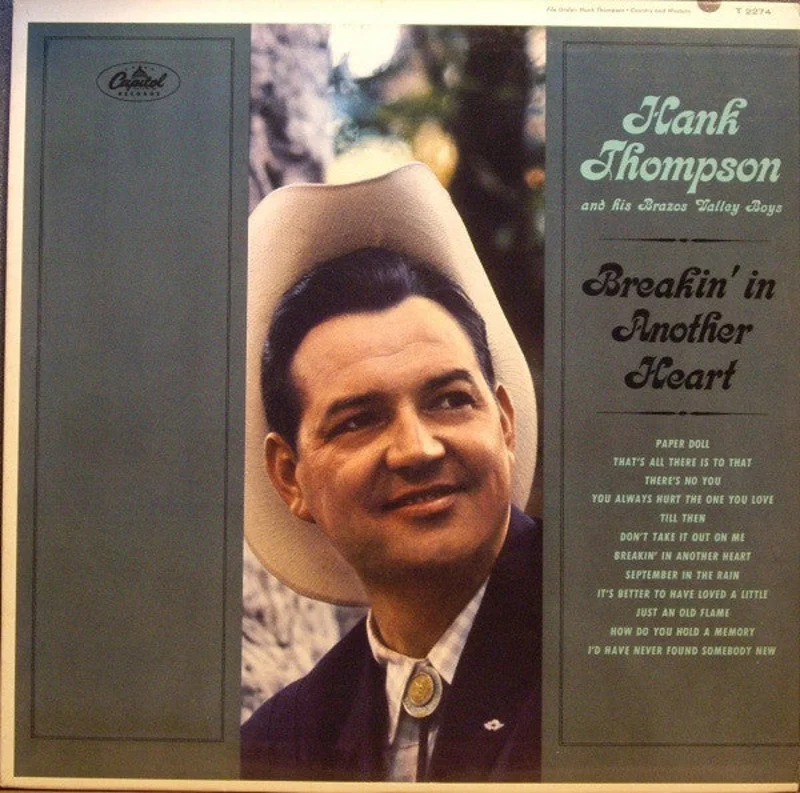 Hank Thompson And His Brazos Valley Boys - Breakin' In Another Heart