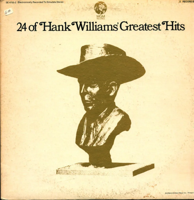 Hank Williams - 24 Of Hank Williams' Greatest Hits
