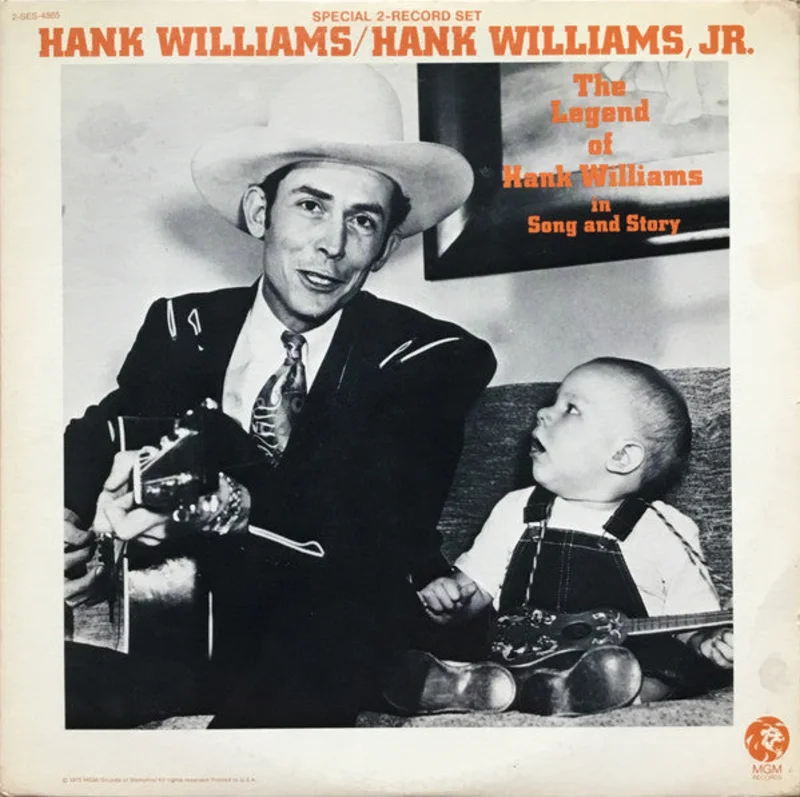 Hank Williams, Hank Williams Jr. - The Legend Of Hank Williams In Song And Story