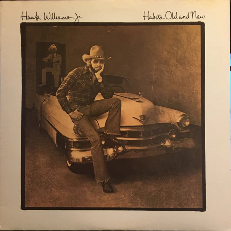 Hank Williams Jr. - Habits Old And New