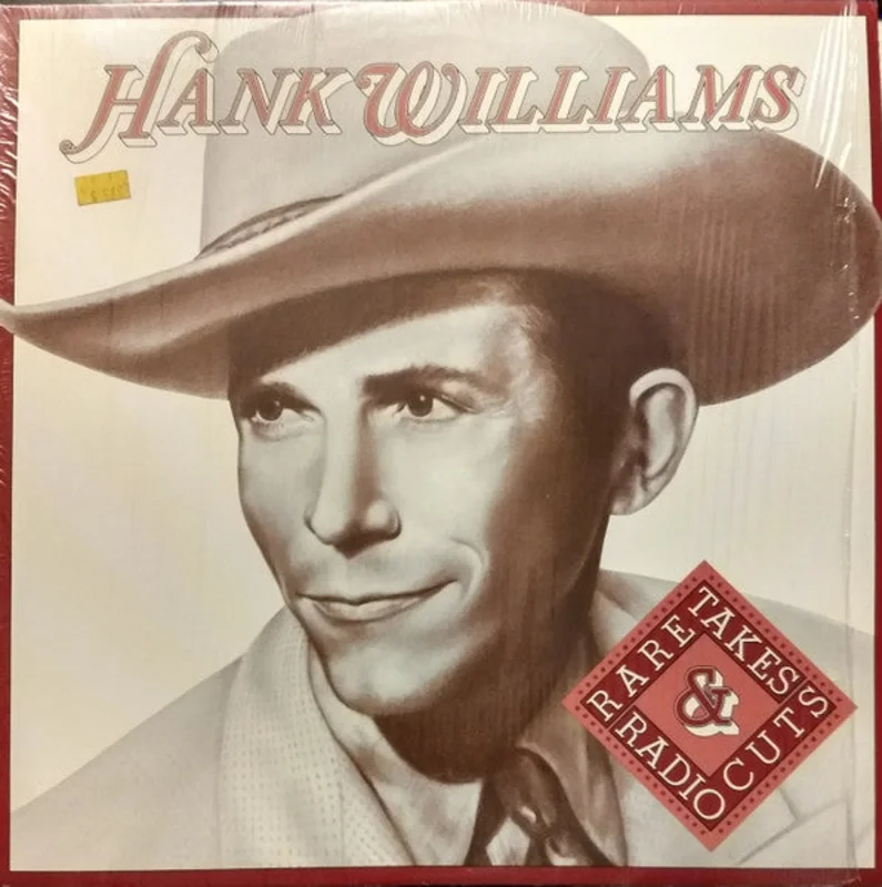 Hank Williams - Rare Takes & Radio Cuts