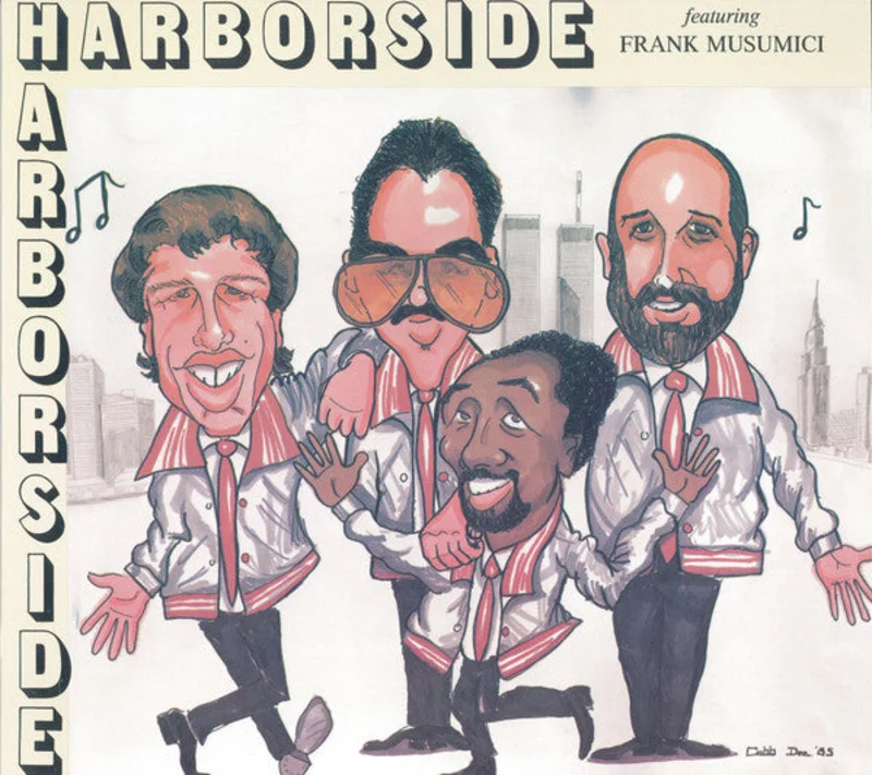 Harborside, Frank Musumici - Harborside