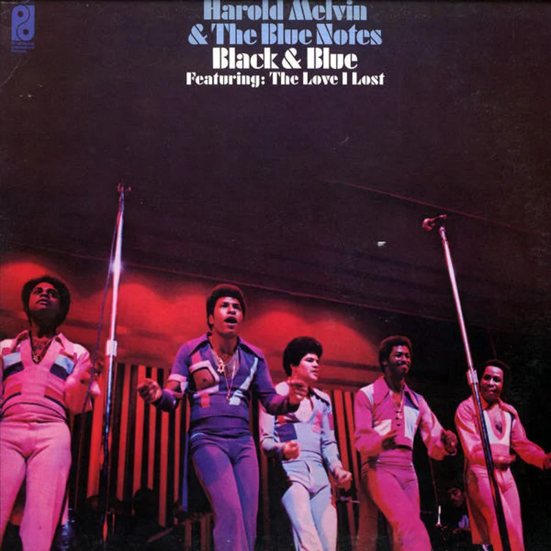 Harold Melvin And The Blue Notes - Black & Blue Featuring: The Love I Lost
