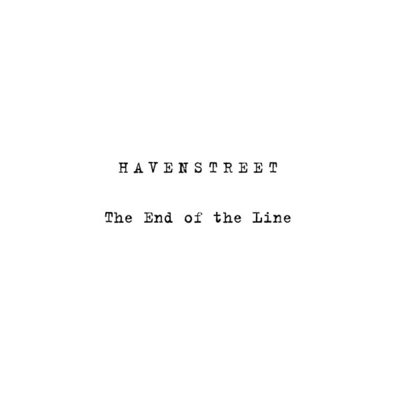 HAVENSTREET The End of the Line/Perspectives
