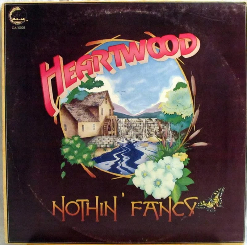 Heartwood - Nothin' Fancy