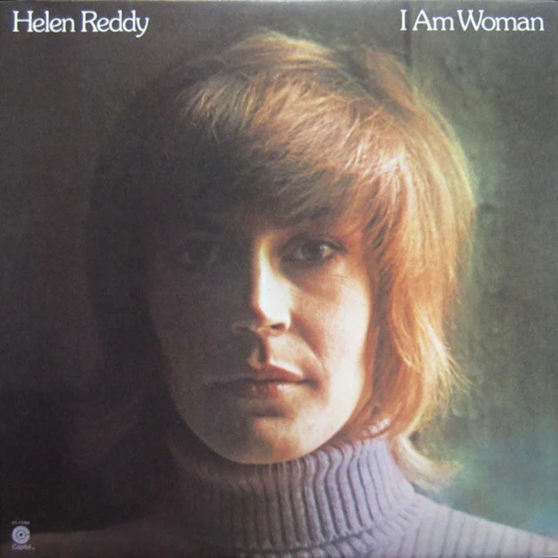 Helen Reddy - I Am Woman
