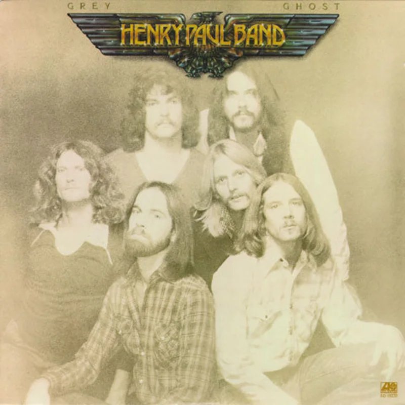 Henry Paul Band - Grey Ghost