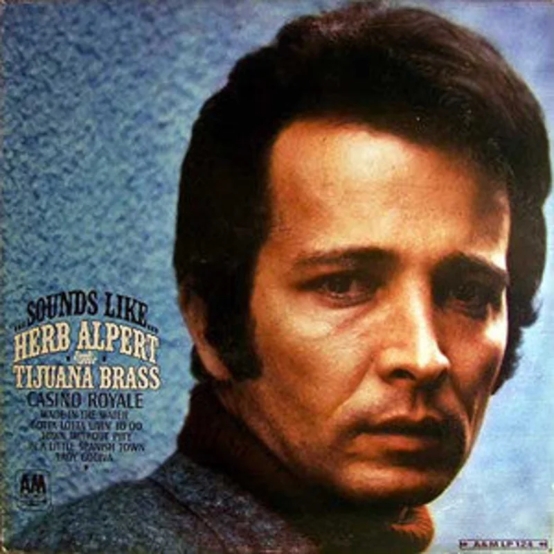 Herb Alpert & The Tijuana Brass - Sounds Like...Herb Alpert & The Tijuana Brass
