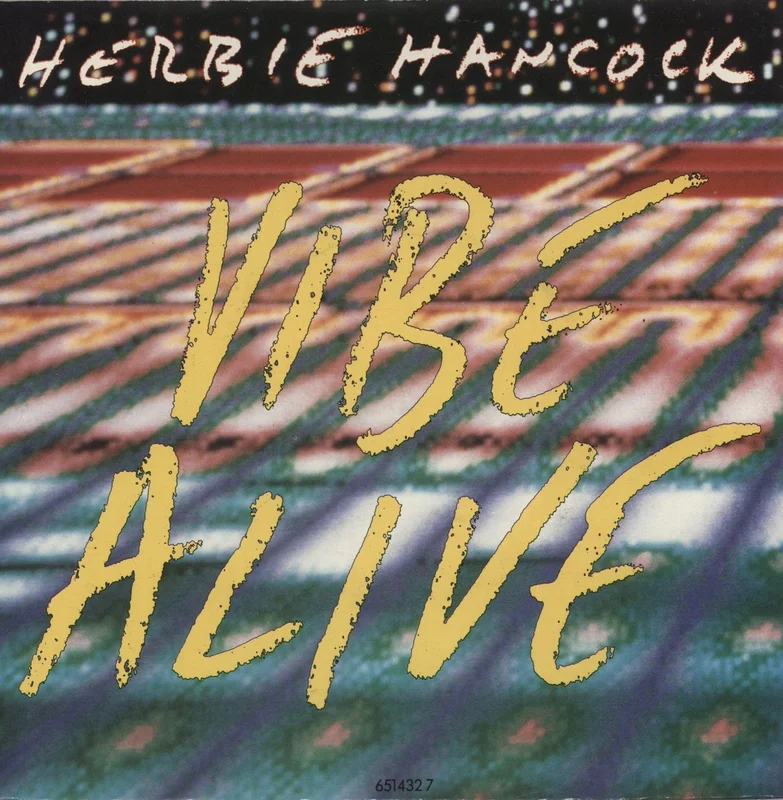 Herbie Hancock Vibe Alive UK 7" vinyl