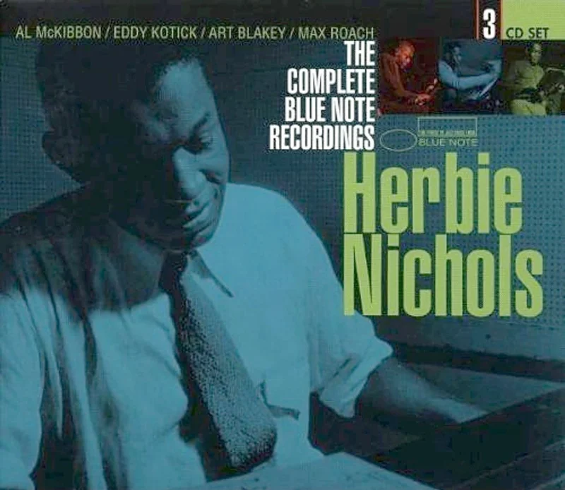 Herbie Nichols The Complete Blue Note Recordings UK 3-CD set