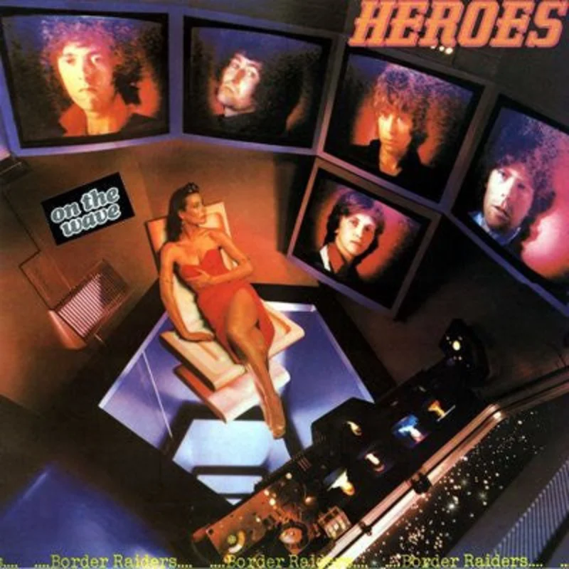 Heroes - Border Raiders