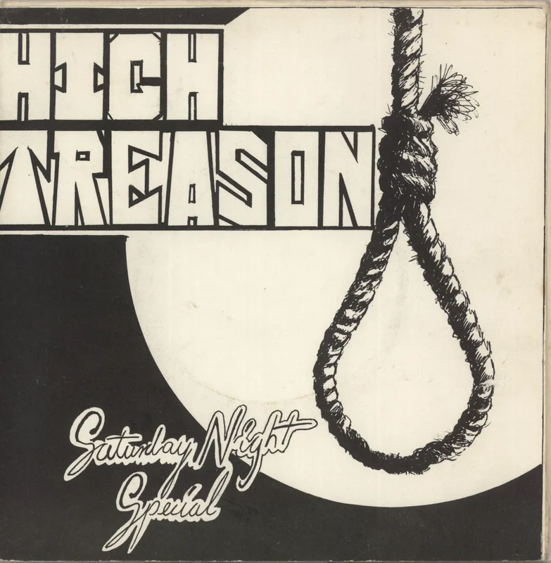 High Treason Saturday Night Special - Autographed UK 7" vinyl