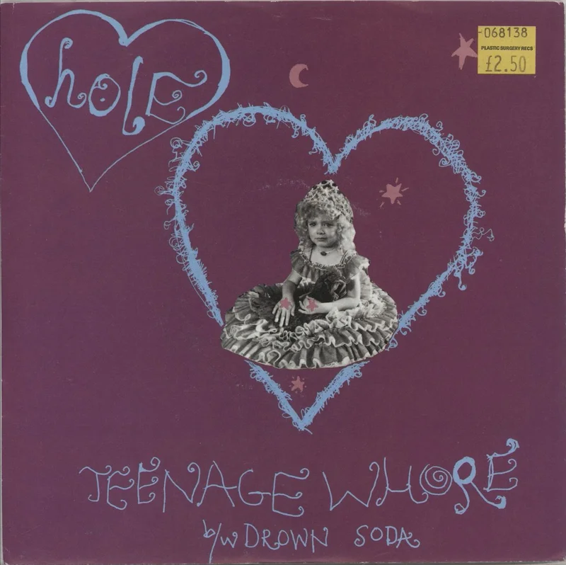 Hole Teenage Whore - Clear Vinyl - EX German 7" vinyl