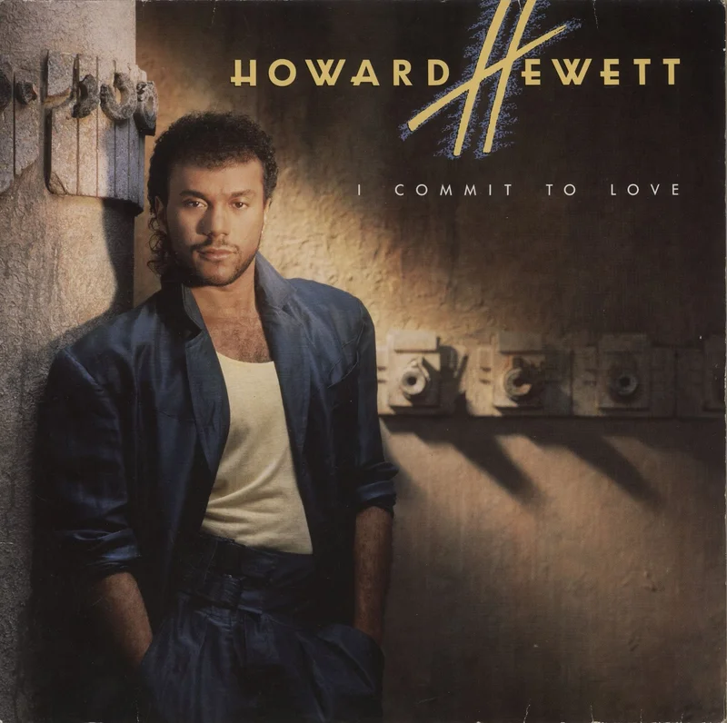 Howard Hewett I Commit To Love German Vinyl LP