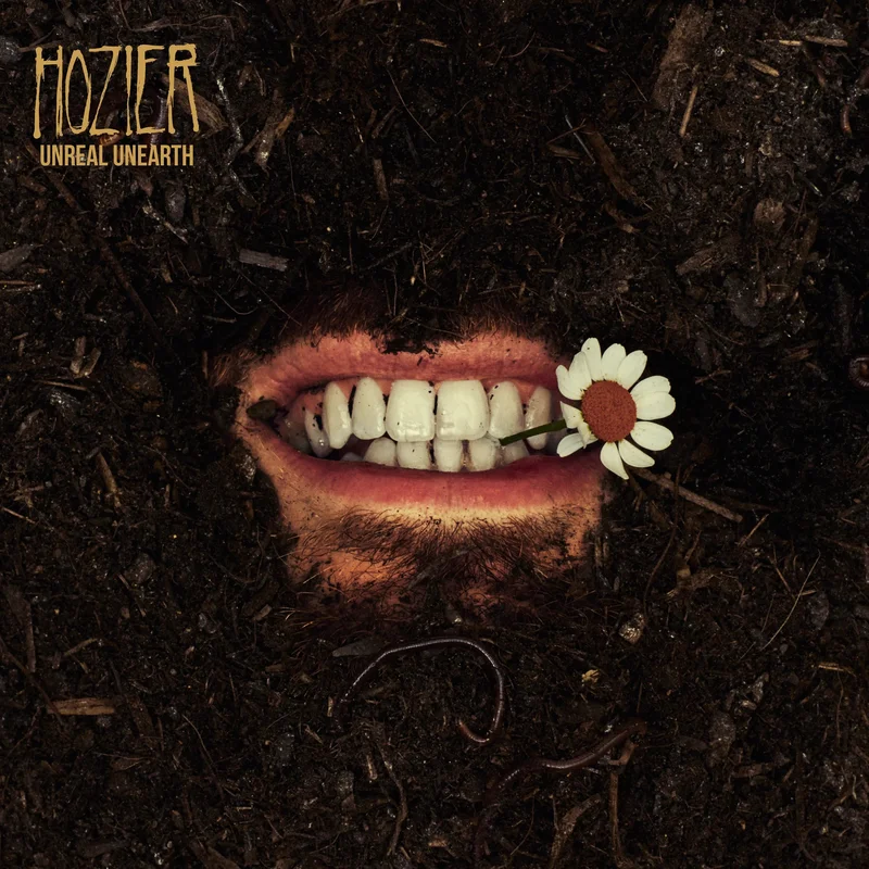 Hozier - Unreal Unearth (Quick Ship)