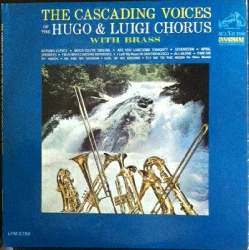 Hugo & Luigi Chorus - The Cascading Voices Of The Hugo & Luigi Chorus-With Brass