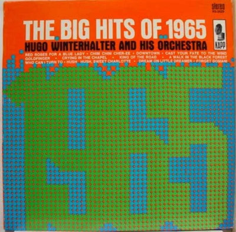 Hugo Winterhalter Orchestra - The Big Hits Of 1965